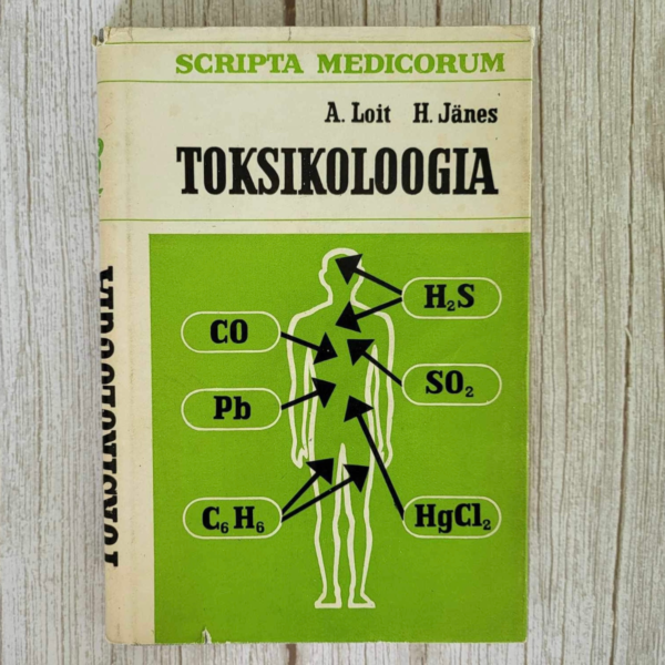 Harri Jänes ja Aleksander Loit - Toksikoloogia